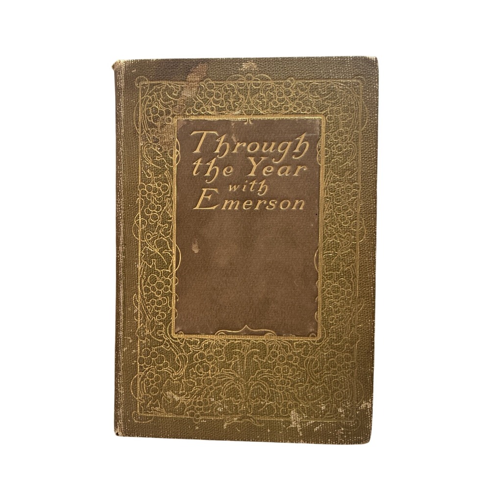 Through the Year with Emerson ‎  1905 Hard Copy Vintage Antique